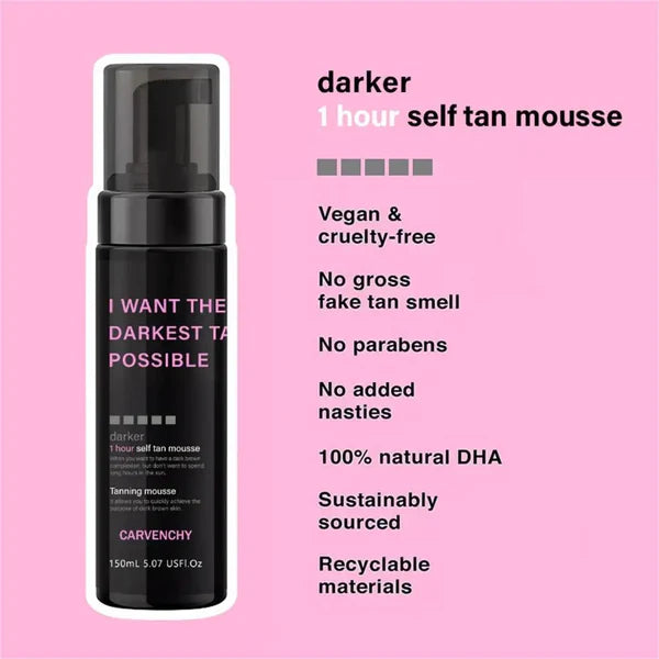 I Want the Darkest Tan Possible Self Tanning Mousse